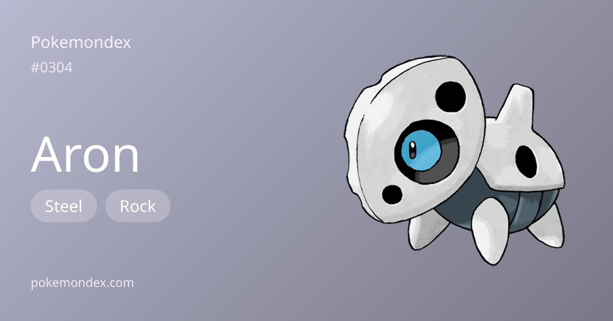 Aron (steel/rock-type) — Stats & Weaknesses