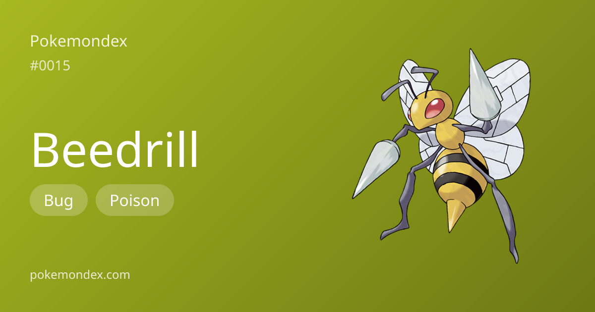 Beedrill (#15) — Stats, Moves & Competitive Guide