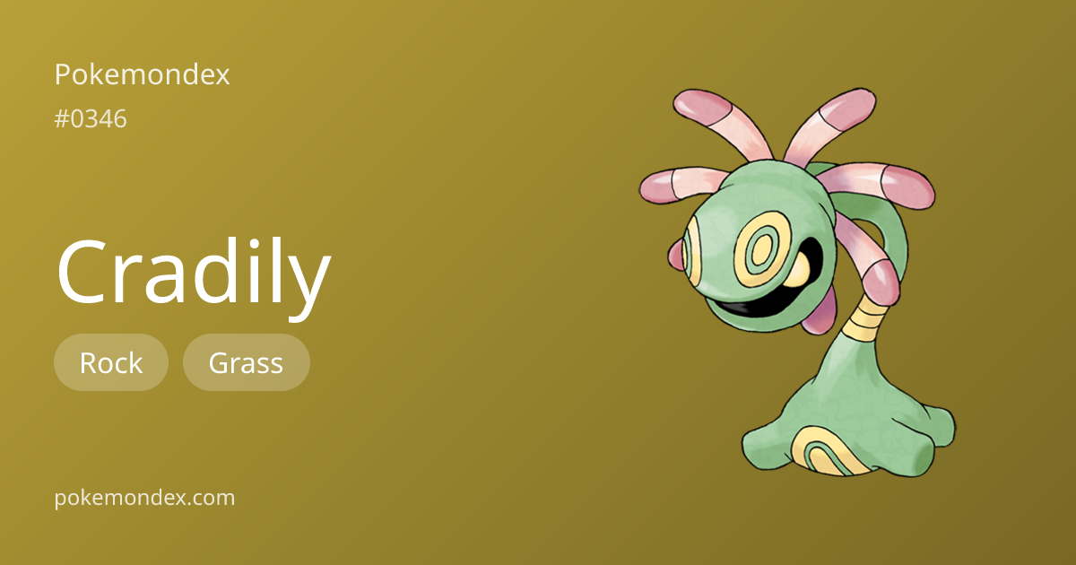 Cradily — Type, Stats & Battle Strategy