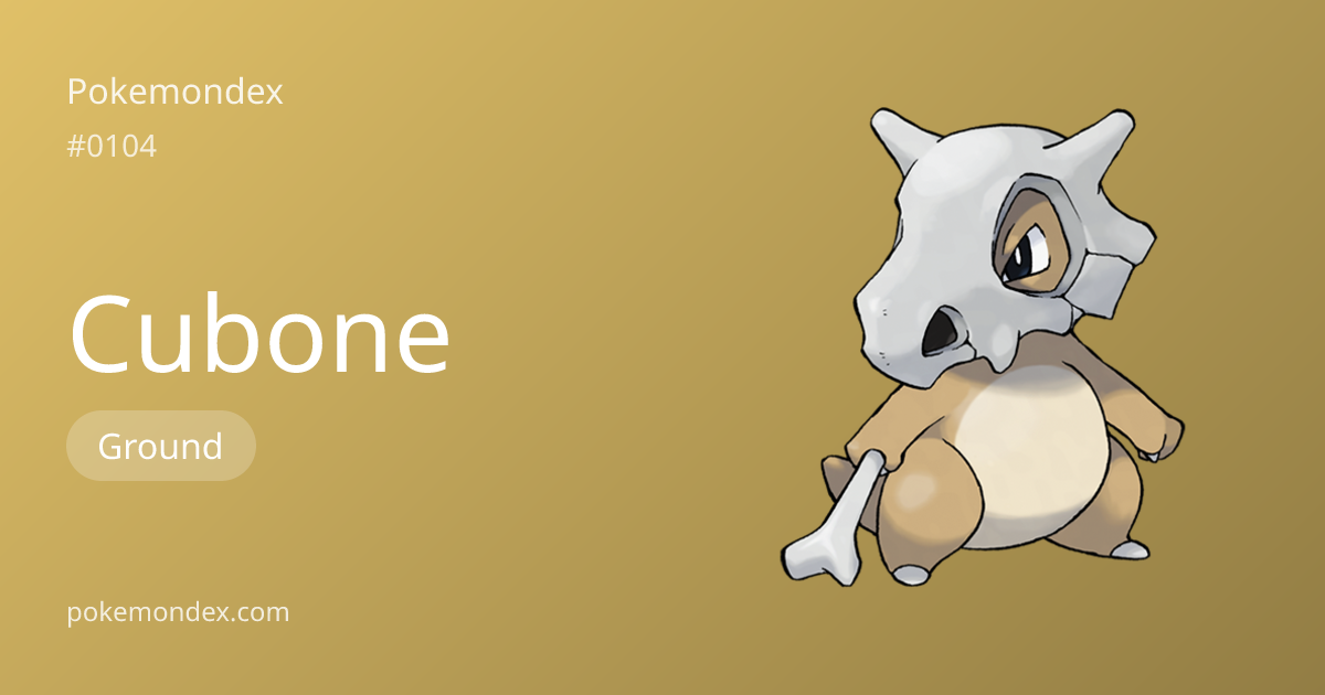 Cubone (ground-type) — Stats, Weaknesses & Where to Find | Pokemondex