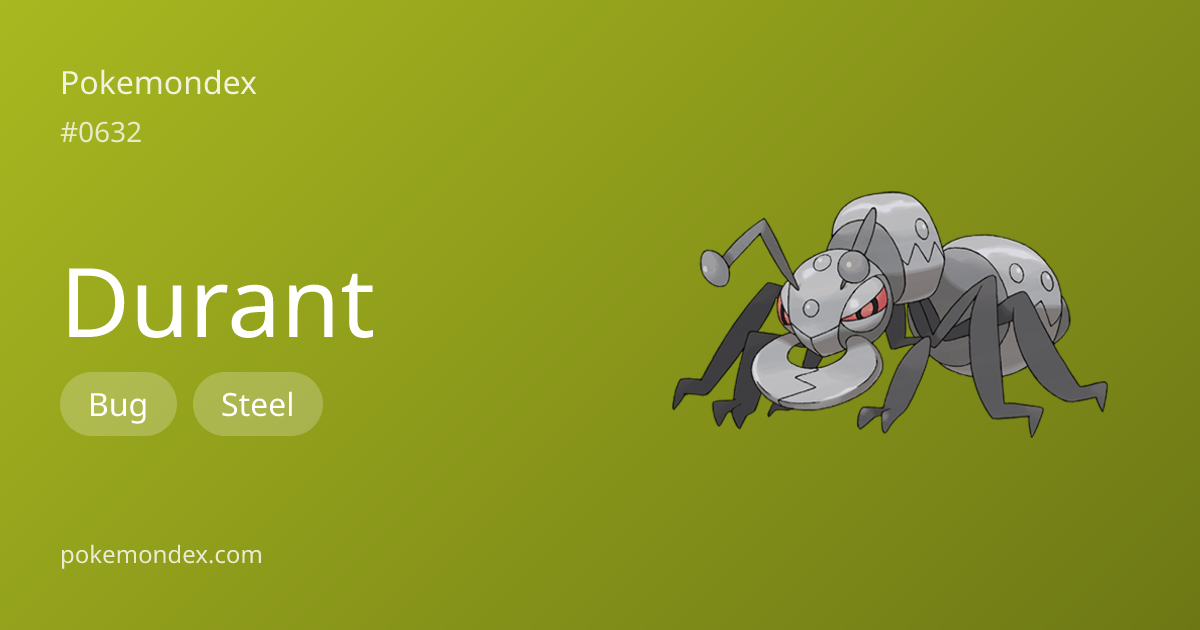 Everything About Durant — Evolution, Moves & TCG Cards | Pokemondex