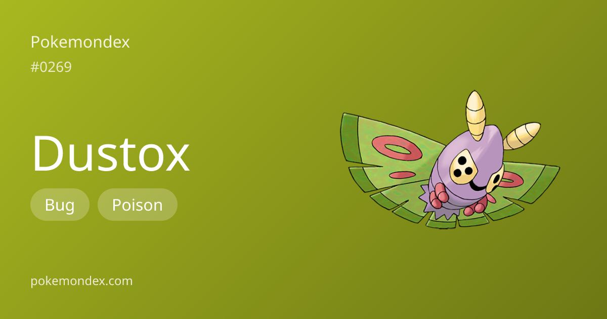 Dustox (bug/poison-type) — Stats & Weaknesses