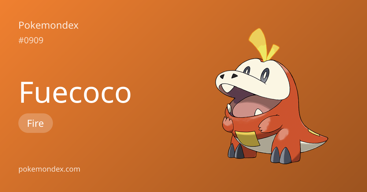 Fuecoco (fire-type) — Stats, Weaknesses & Where to Find | Pokemondex