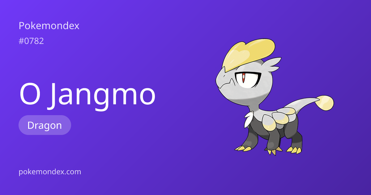 Jangmo-o Pokédex: stats, moves, evolution & locations | Pokemondex