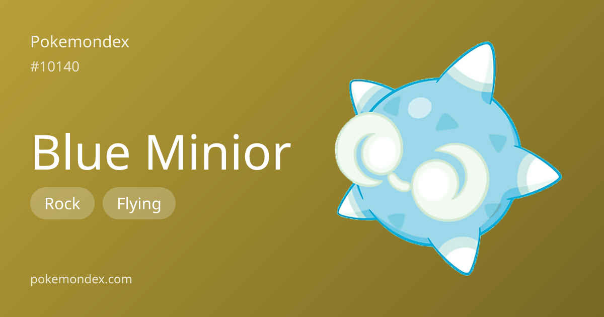 Minior-blue Pokédex: stats, moves, evolution & locations | Pokemondex