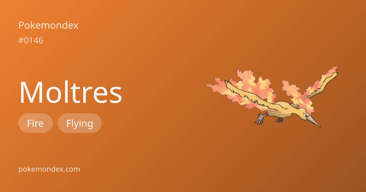 Moltres Type, Stats & Strategy — Pokemondex | Pokemondex