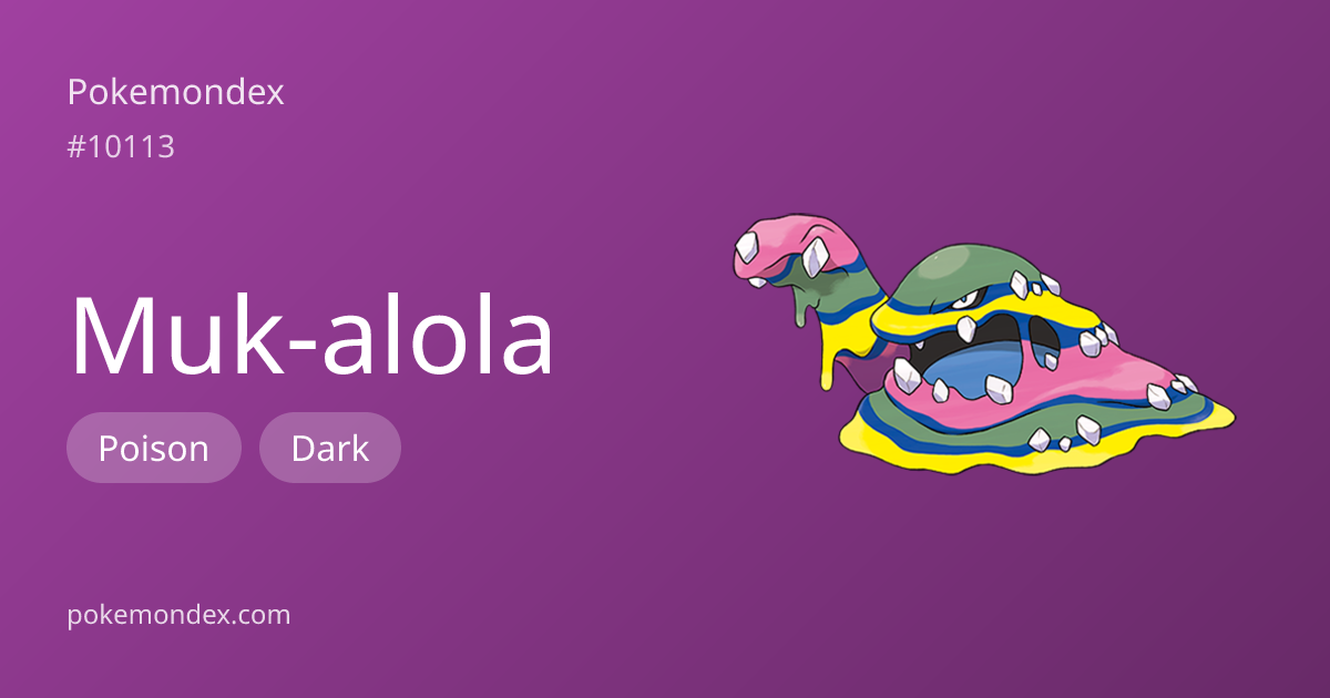 Muk-alola Pokédex: stats, moves, evolution & locations | Pokemondex