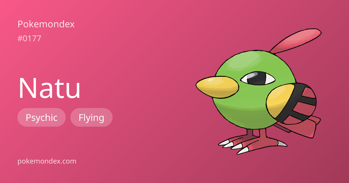 Everything About Natu — Evolution, Moves & TCG Cards | Pokemondex