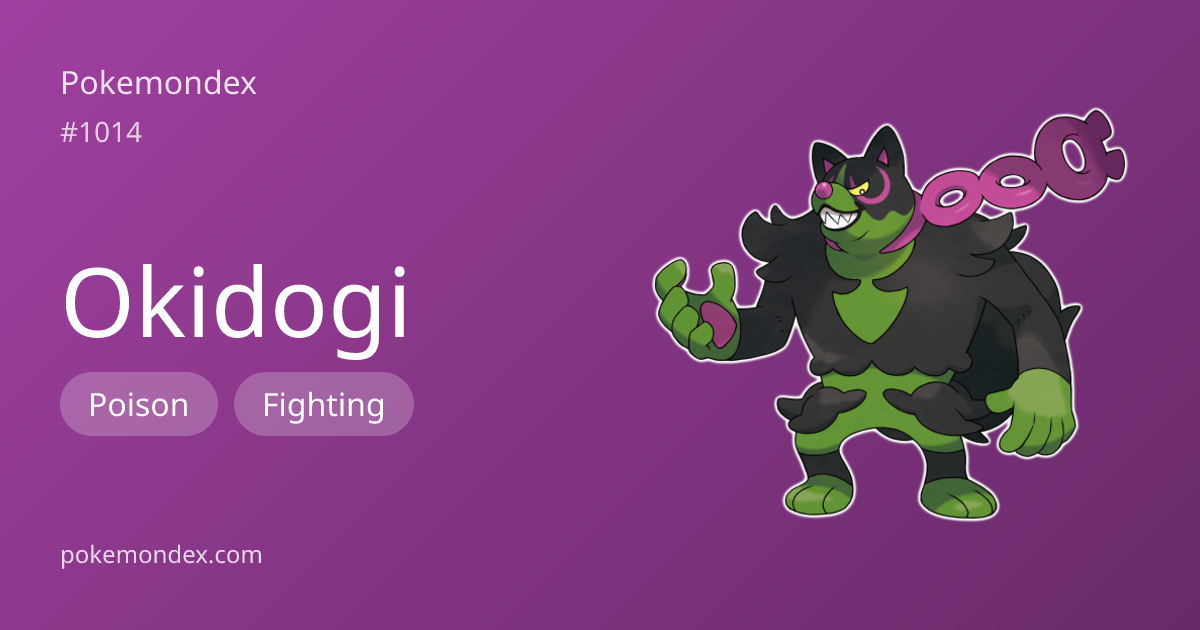 Okidogi (poison/fighting-type) — Stats & Weaknesses