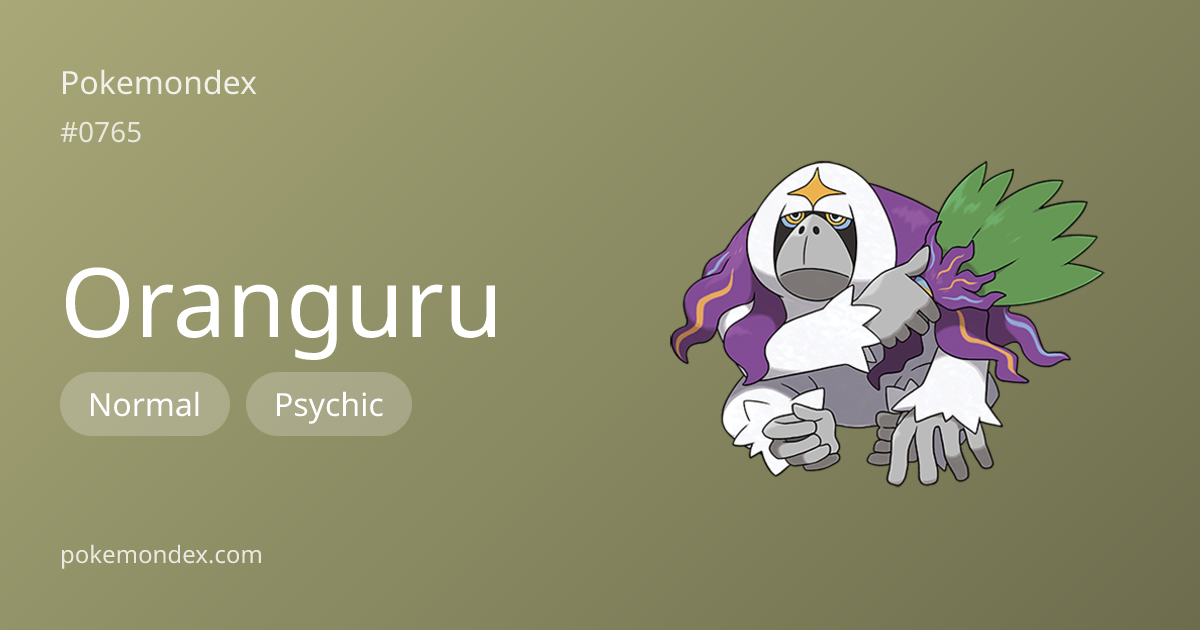 Oranguru (#765) — Competitive Guide & Full Pokédex Profile | Pokemondex