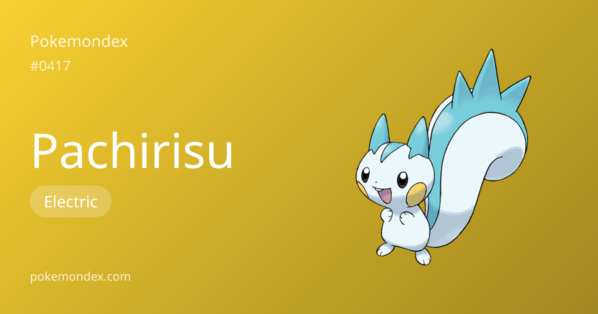 Everything About Pachirisu — Evolution, Moves & TCG Cards | Pokemondex