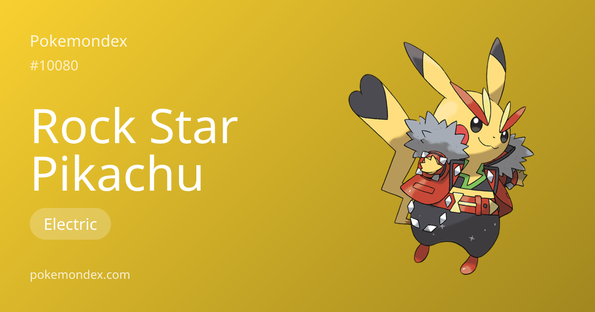 Pikachu-rock-star (#10080) — Competitive Guide & Full Pokédex Profile ...
