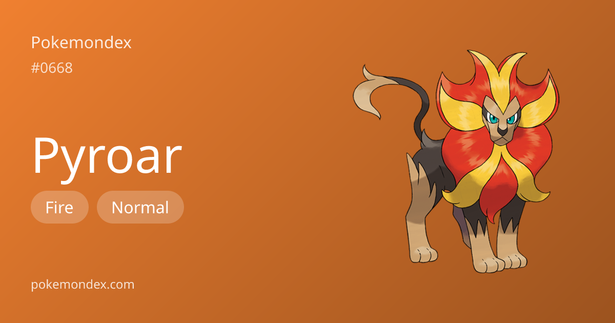 Pyroar Pokédex Entry — Biology, Battle Guide & Locations | Pokemondex