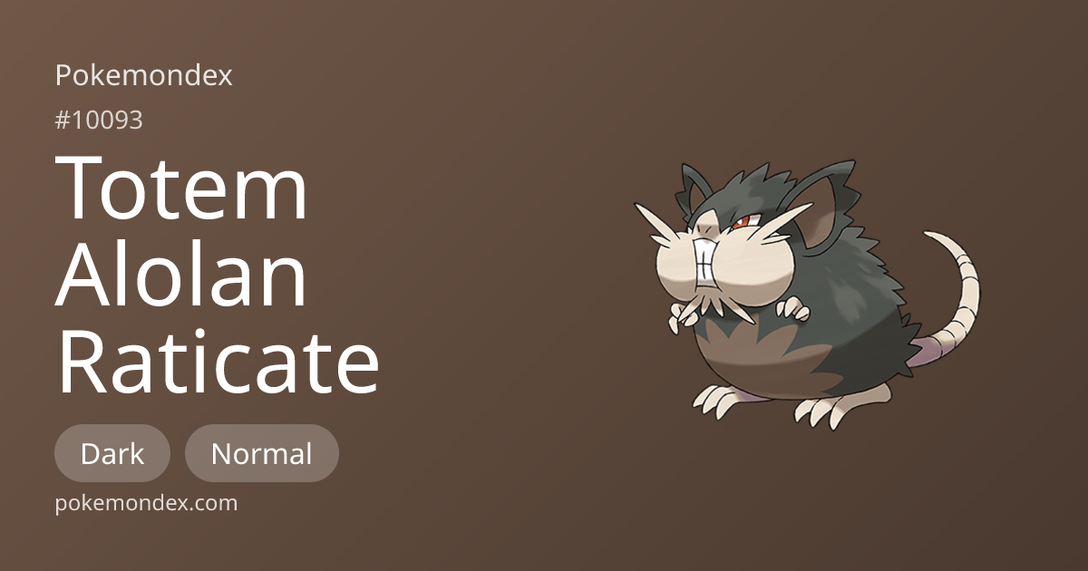 Raticate-totem-alola Pokédex Entry — Biology, Battle Guide & Locations ...