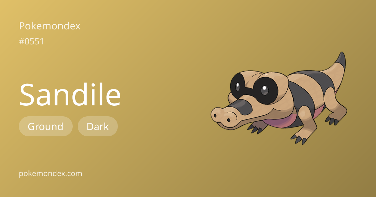 Sandile — Type, Stats & Battle Strategy