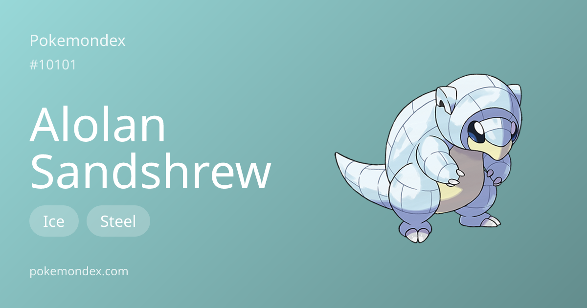 Sandshrew-alola Type, Stats & Strategy — Pokemondex | Pokemondex