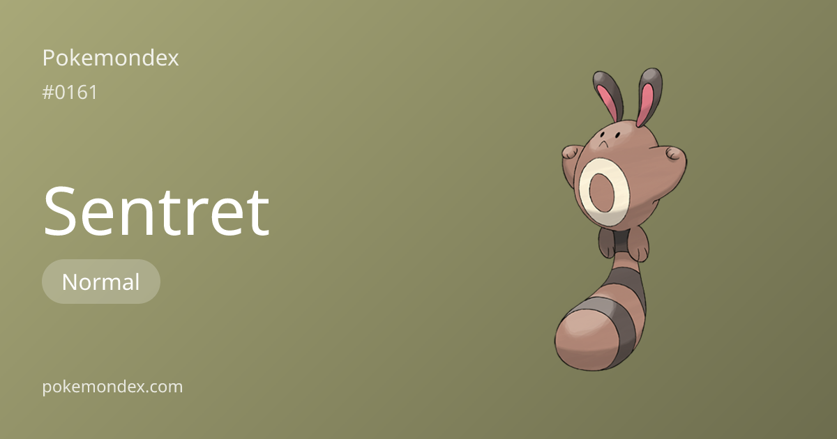 Sentret Pokédex: stats, moves, evolution & locations | Pokemondex