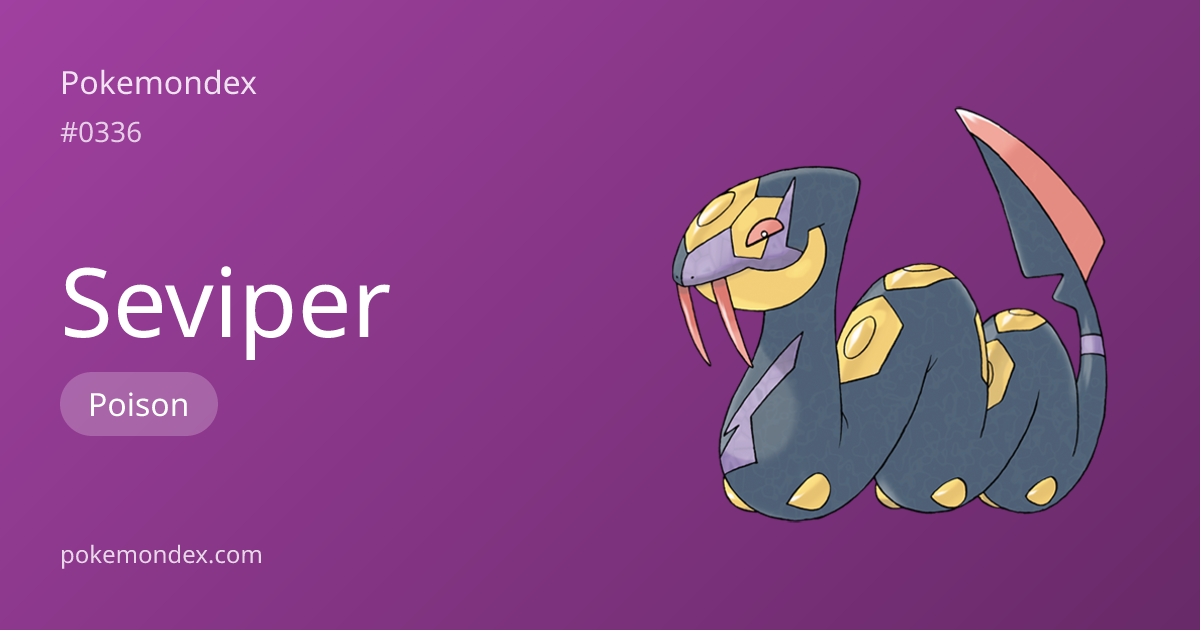 Seviper — Type, Stats & Battle Strategy