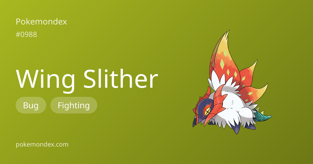 Slither-wing Pokédex: stats, moves, evolution & locations | Pokemondex