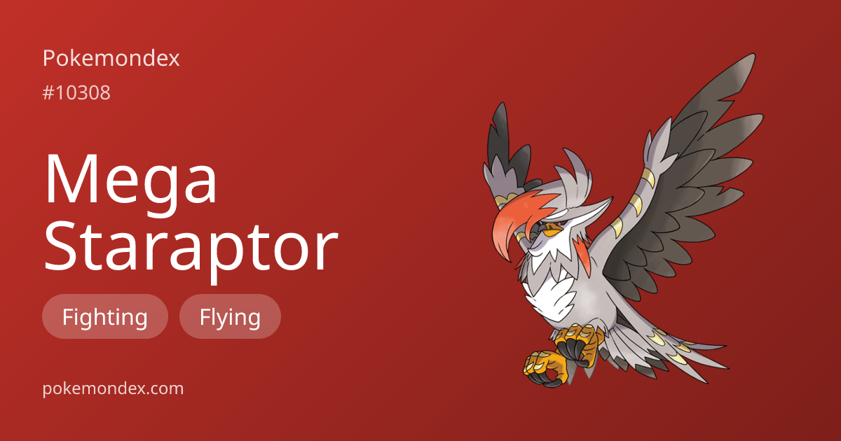 Staraptor-mega Pokédex Entry — Biology, Battle Guide & Locations ...