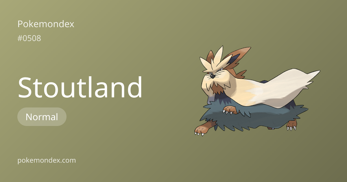 Stoutland Pokédex Entry — Biology, Battle Guide & Locations | Pokemondex