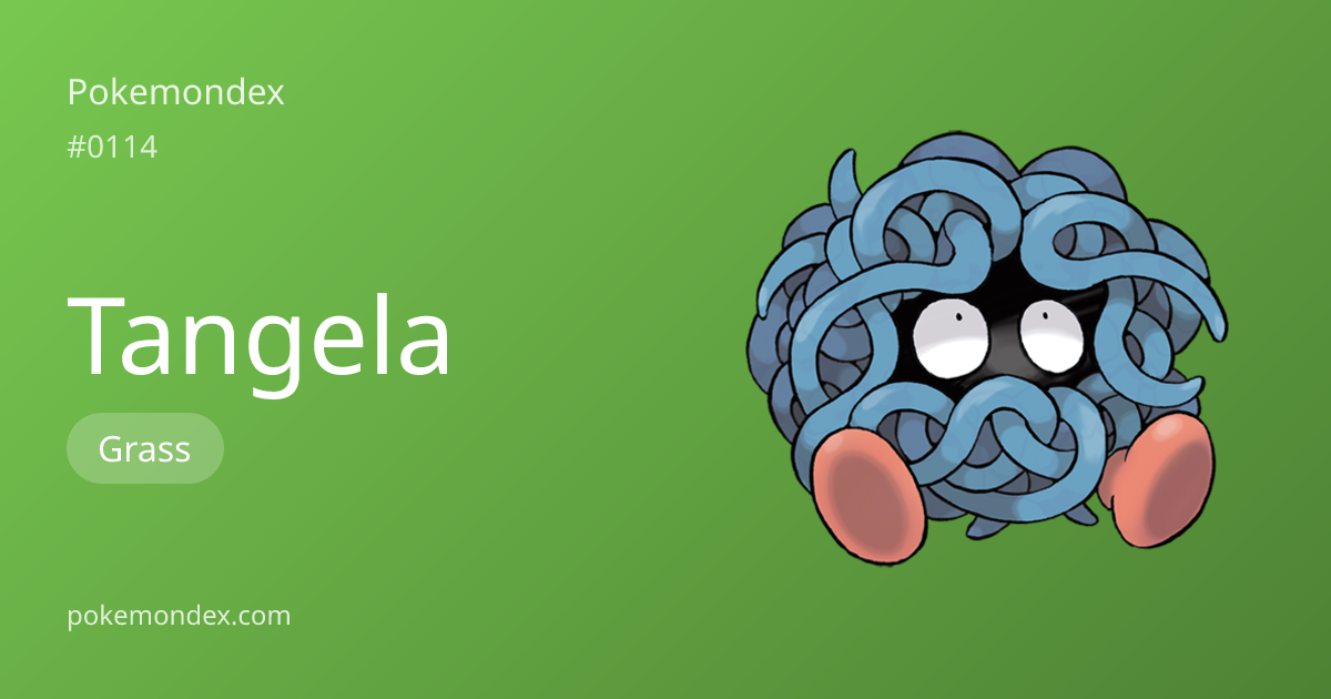 Tangela (grass-type) — Stats & Weaknesses