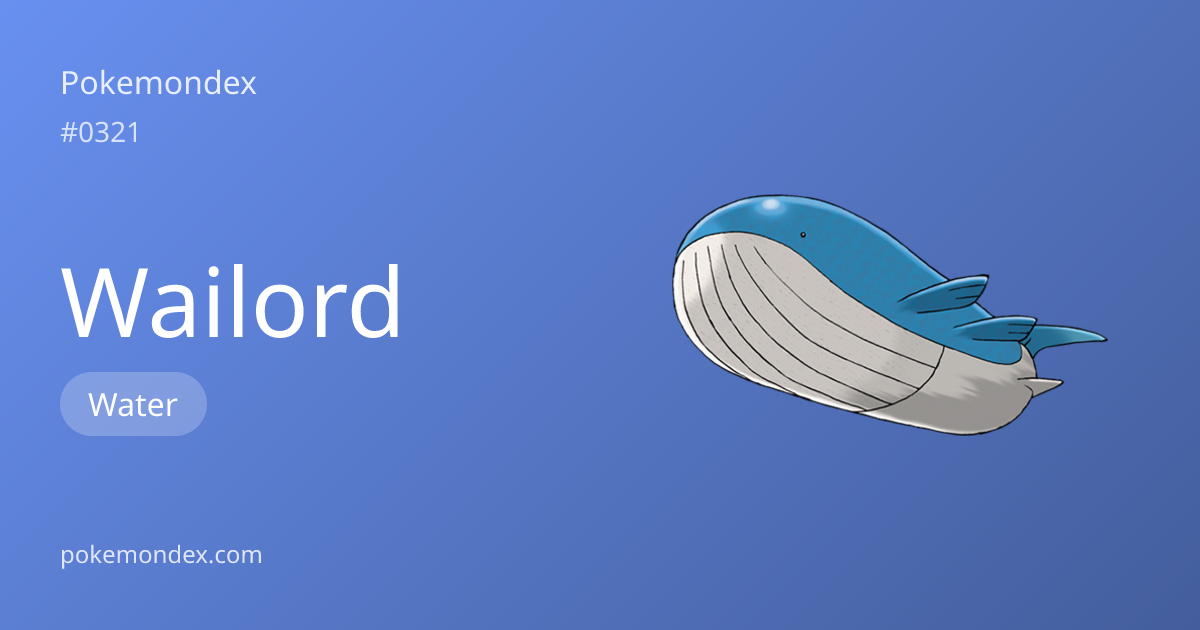 Wailord — Type, Stats & Battle Strategy